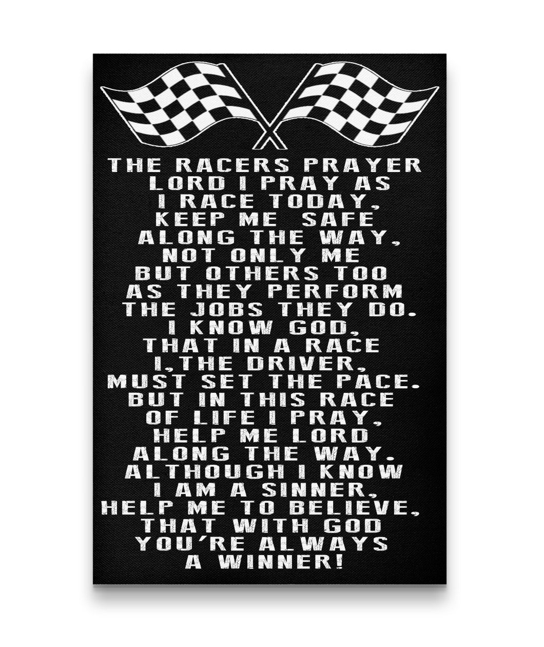 The Racers Prayer Canvas  - Portrait 12x18