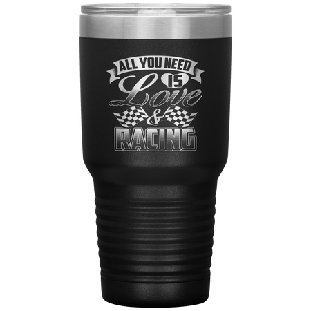 All You Need Is Love And Racing Tumblers