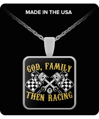 A Must Have - GOD,Family,Then Racing Necklace!