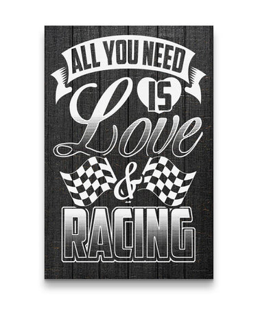 All You Need Is Love And Racing Canvas Portrait Canvas - Portrait 12x18
